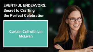 Curtain Call with Lin McEwan