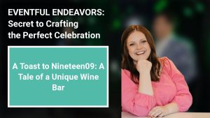 Podcast for Nineteen09 Wine Bar