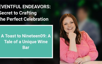 A Toast to Nineteen09: A Tale of a Unique Wine Bar