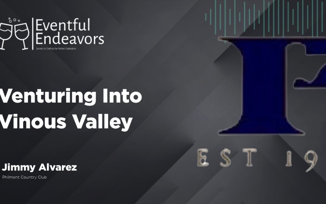 Venturing Into Vinous Valley