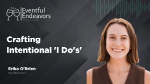 Podcast for Erika O'Brien Events